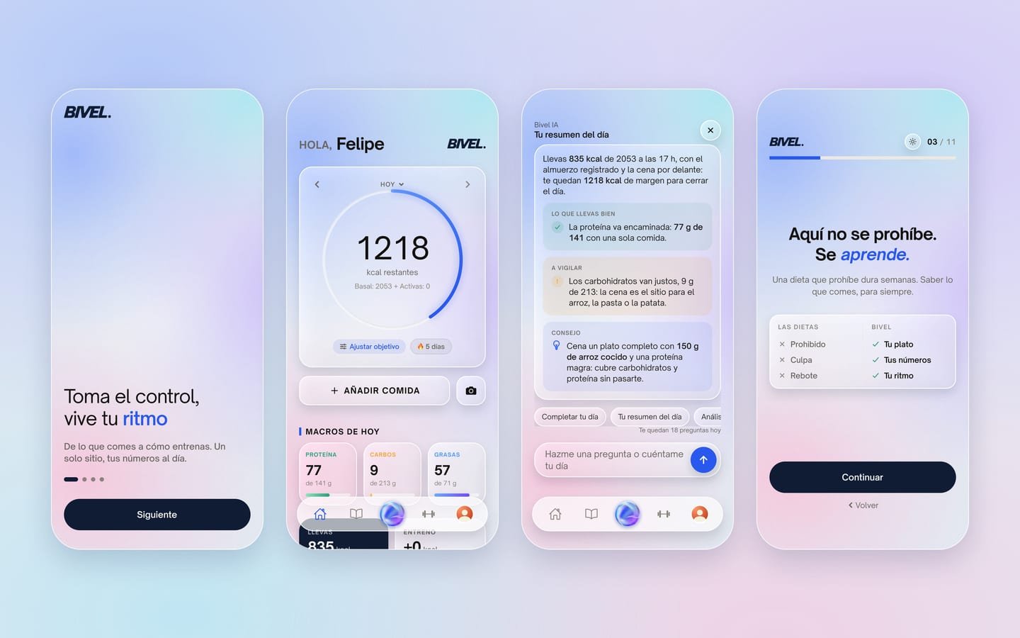 Cuatro pantallas de la app de Bivel en tema claro: una portada de bienvenida, el inicio con el anillo azul, el resumen del día del coach y la pantalla «Aquí no se prohíbe. Se aprende.»